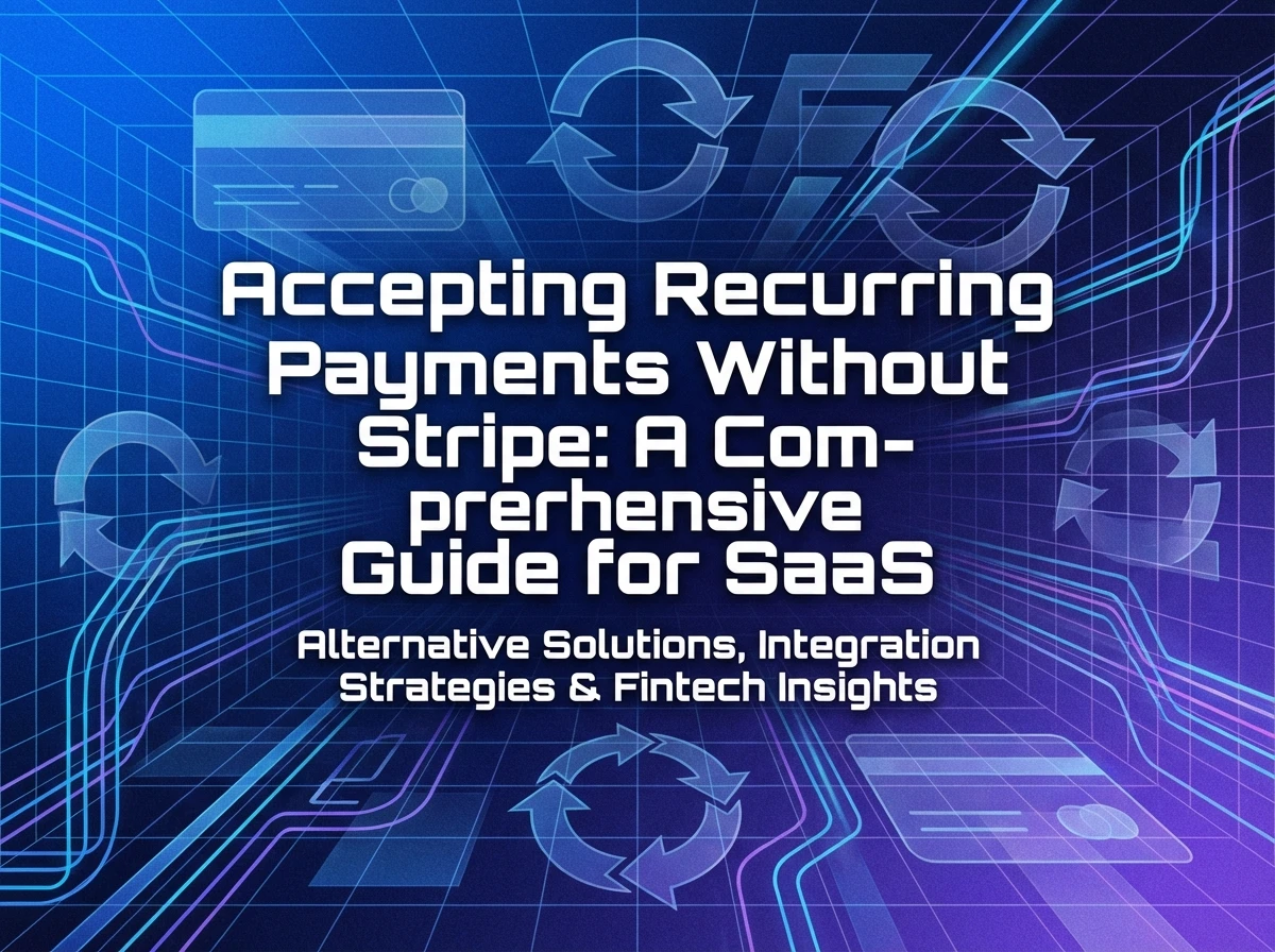 How to Accept Recurring Payments Without Stripe