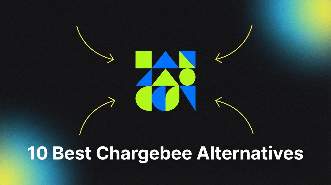 10 Best Chargebee Alternatives for SaaS Billing in 2026