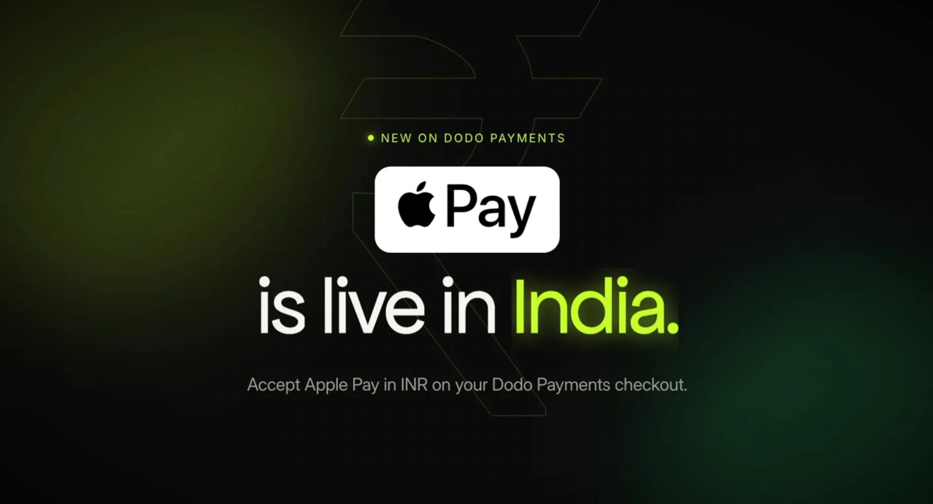 Apple Pay is live in India: accept Apple Pay in INR on your Dodo Payments checkout