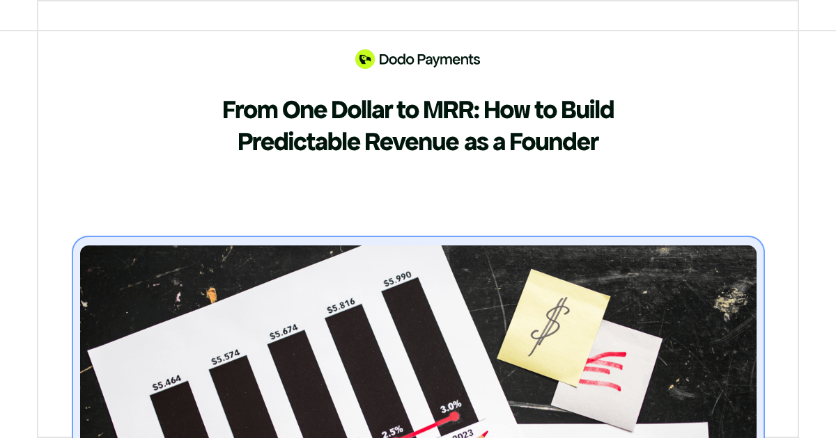 From One Dollar to MRR: How to Build Predictable Revenue as a Founder ...
