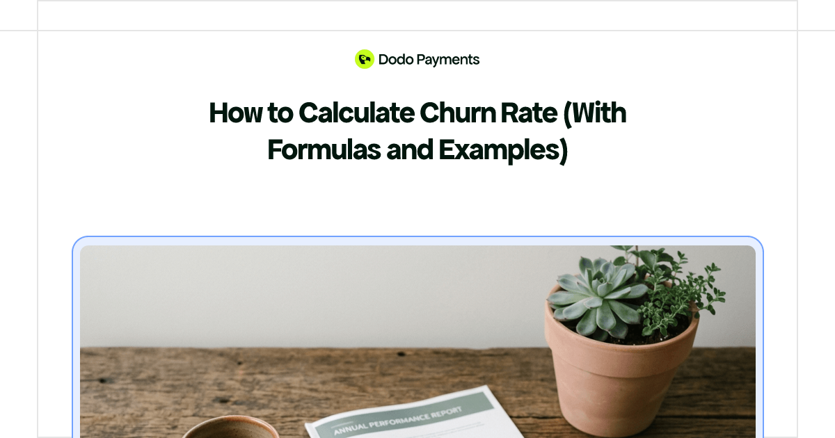 How to Calculate Churn Rate (With Formulas and Examples) | Dodo Payments