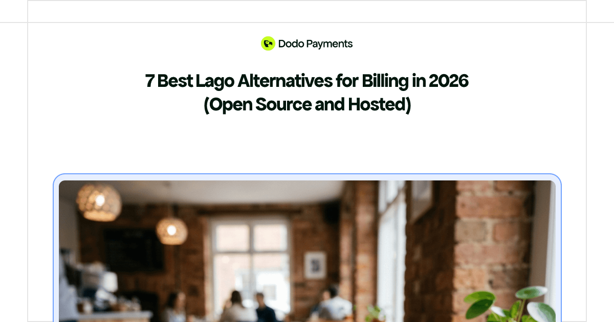 7 Best Lago Alternatives for Billing in 2026 (Open Source and Hosted)