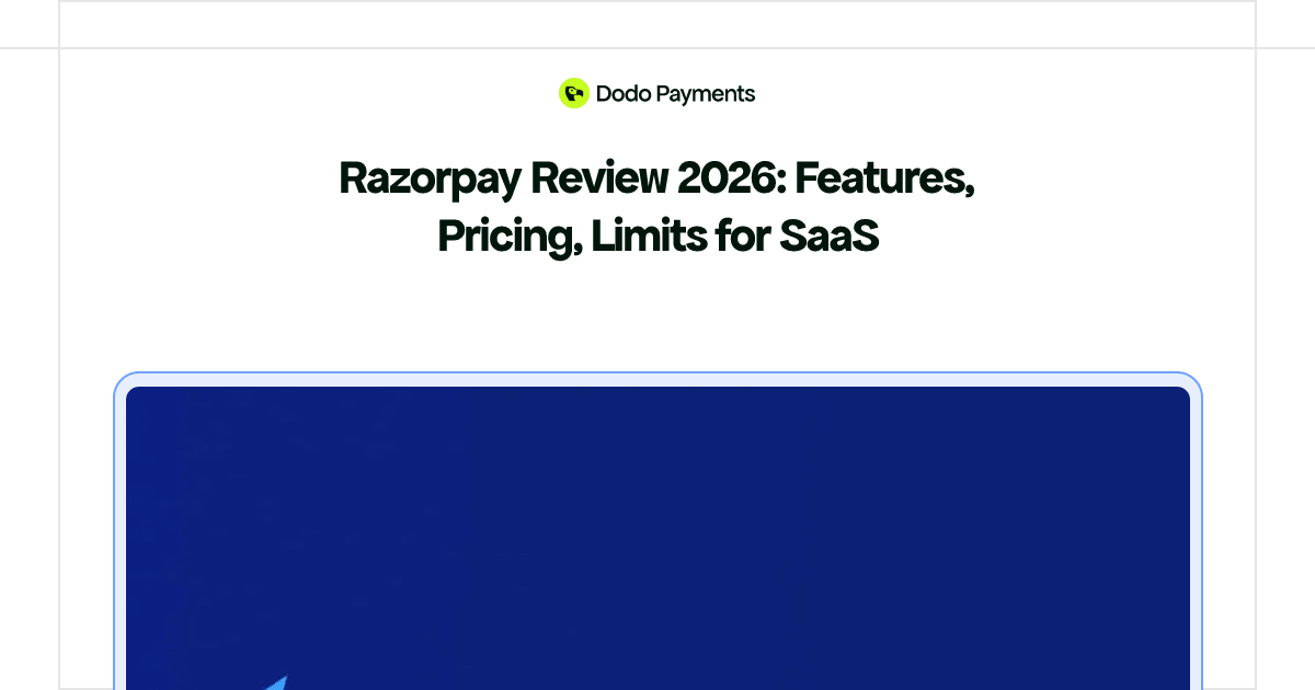 What Is Rasper Pay Razorpay Review 2026: Features, Pricing, Limits for SaaS | Dodo Payments