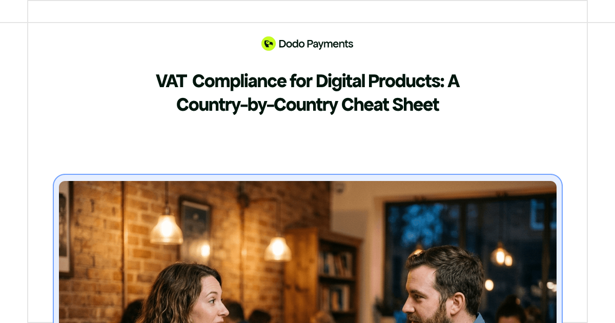 VAT Compliance for Digital Products: A Country-by-Country Cheat Sheet ...