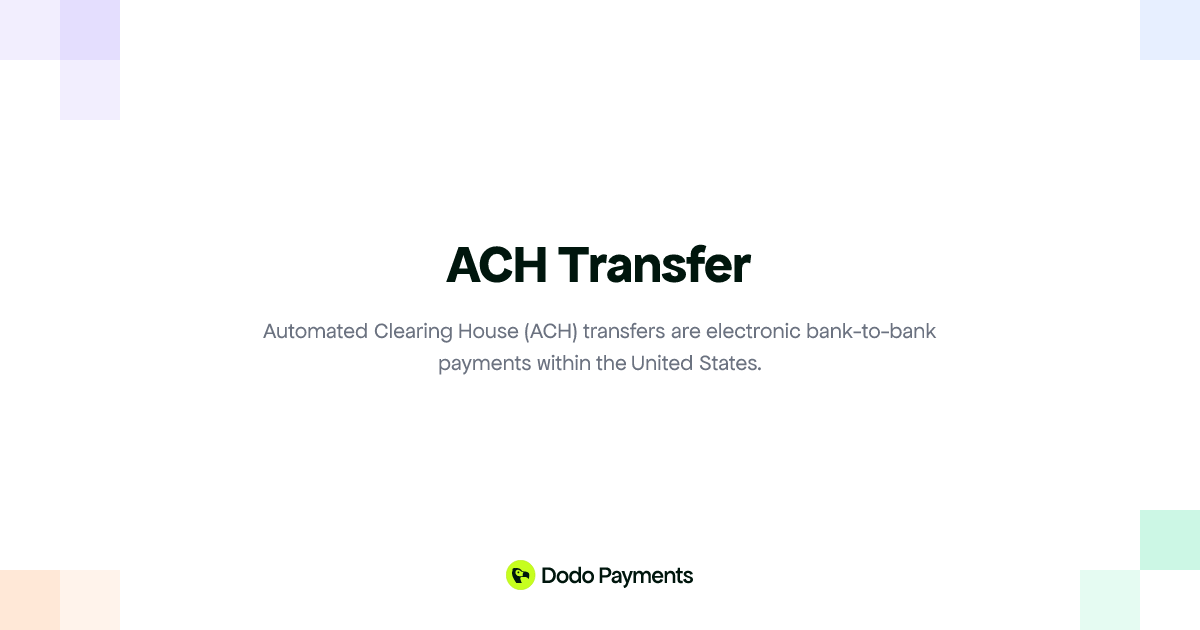 ACH Transfer | Dodo Payments