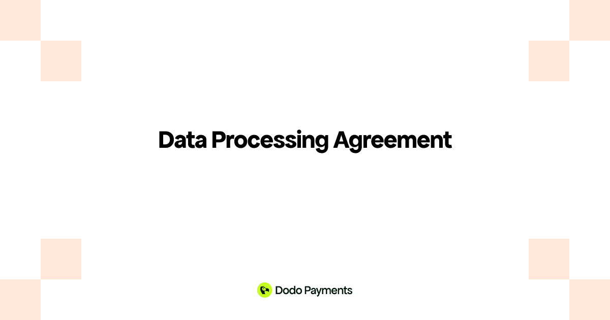 Data Processing Agreement | Dodo Payments