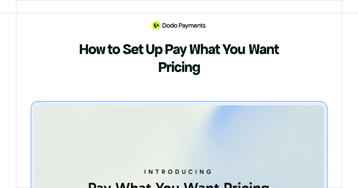 How to Set Up Pay What You Want Pricing | Dodo Payments